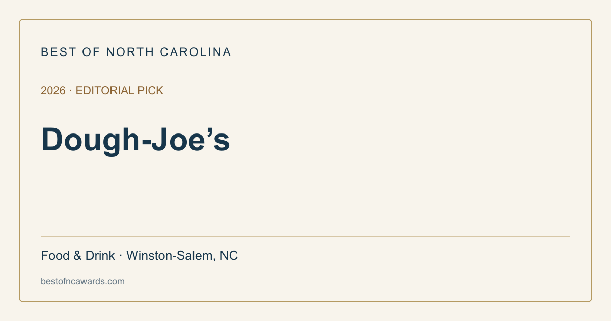 Dough-Joe’s — 2026 Editorial Pick | Best of North Carolina