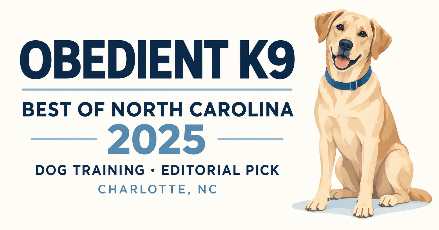 Obedient K9 — 2025 Best of North Carolina Dog Training Editorial Pick, Charlotte, NC