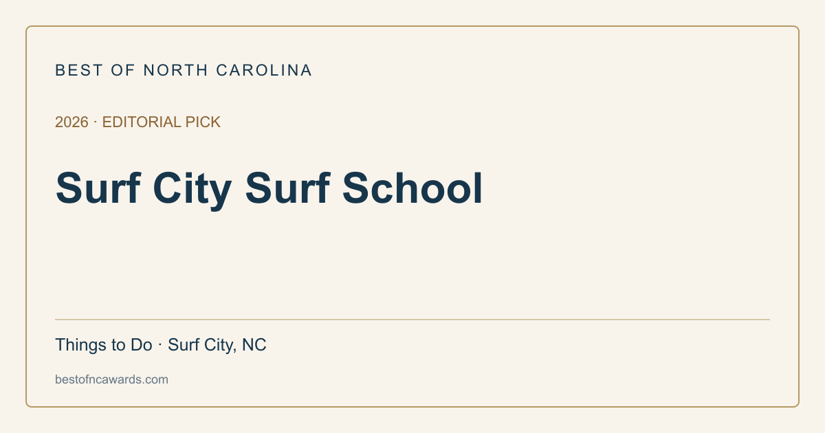Surf City Surf School — 2026 Editorial Pick | Best of North Carolina