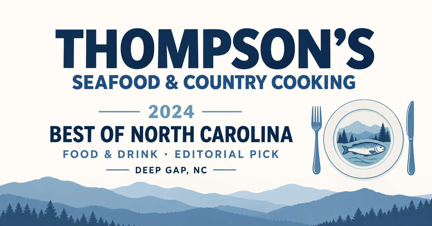 Thompson’s Seafood & Country Cooking — 2024 Best of North Carolina Food & Drink Editorial Pick, Deep Gap, NC